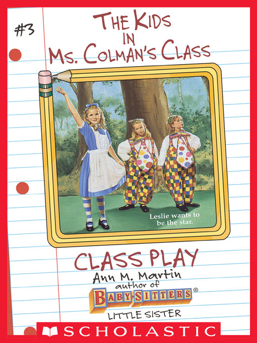 Title details for Class Play by Ann M. Martin - Wait list